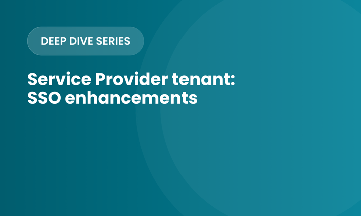 Service Provider tenant: SSO enhancements