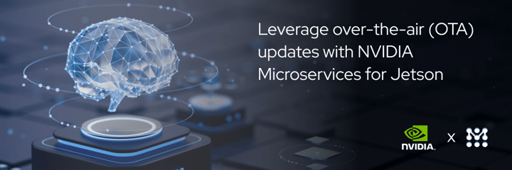 How to use over-the-air (OTA) updates & NVIDIA Jetson Microservices