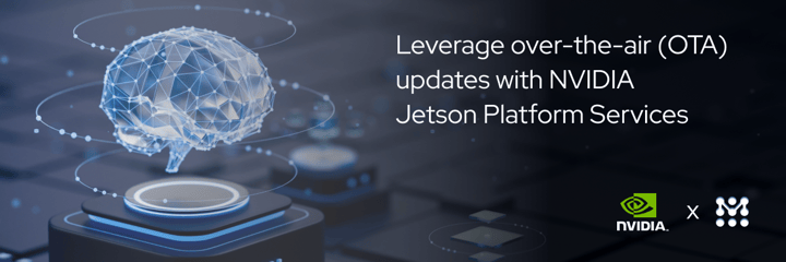 How to leverage over-the-air (OTA) updates for NVIDIA Jetson Platform Services