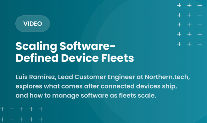 Scaling Software-Defined Device Fleets: Managing software in the field - Luis Ramirez - Embedded World North America 2026